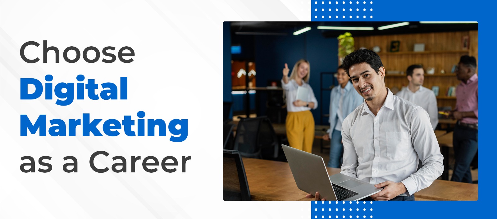 Digital Marketing Career